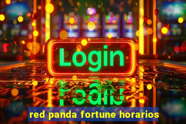 red panda fortune horarios